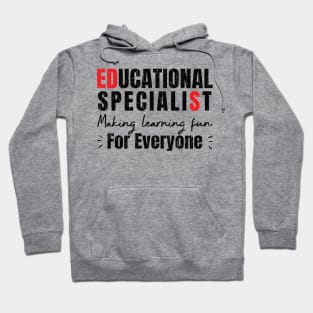 Funny Educational Specialist Graduation Hoodie